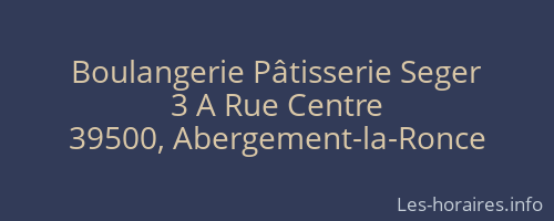 Boulangerie Pâtisserie Seger