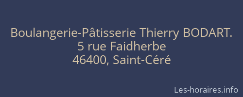 Boulangerie-Pâtisserie Thierry BODART.