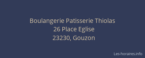 Boulangerie Patisserie Thiolas