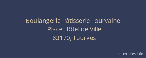 Boulangerie Pâtisserie Tourvaine