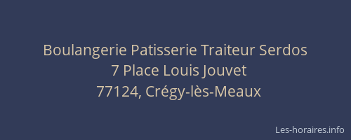 Boulangerie Patisserie Traiteur Serdos