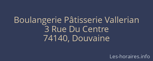 Boulangerie Pâtisserie Vallerian