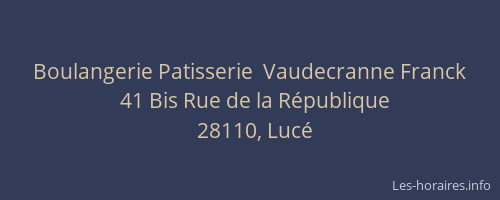 Boulangerie Patisserie  Vaudecranne Franck