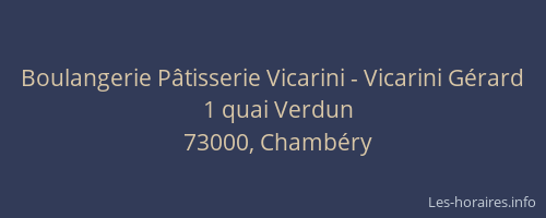 Boulangerie Pâtisserie Vicarini - Vicarini Gérard