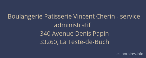 Boulangerie Patisserie Vincent Cherin - service administratif