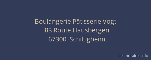 Boulangerie Pâtisserie Vogt
