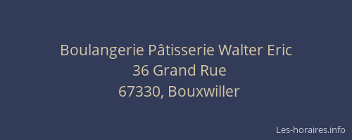 Boulangerie Pâtisserie Walter Eric