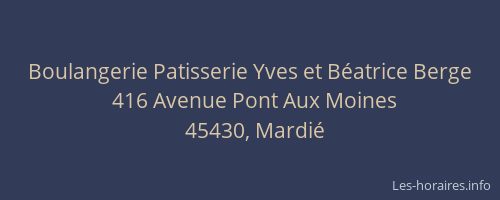 Boulangerie Patisserie Yves et B&eacute;atrice Berge