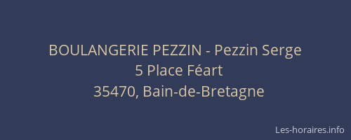 BOULANGERIE PEZZIN - Pezzin Serge