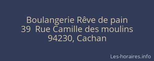 Boulangerie Rêve de pain
