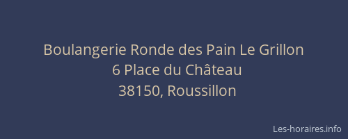 Boulangerie Ronde des Pain Le Grillon