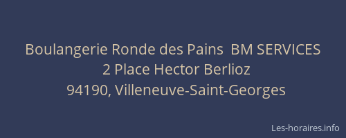 Boulangerie Ronde des Pains  BM SERVICES
