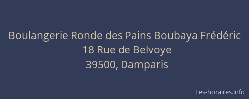 Boulangerie Ronde des Pains Boubaya Fr&eacute;d&eacute;ric