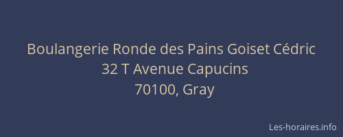 Boulangerie Ronde des Pains Goiset C&eacute;dric
