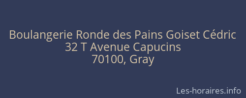 Boulangerie Ronde des Pains Goiset Cédric