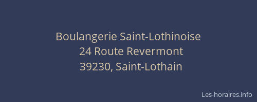 Boulangerie Saint-Lothinoise