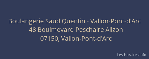 Boulangerie Saud Quentin - Vallon-Pont-d'Arc