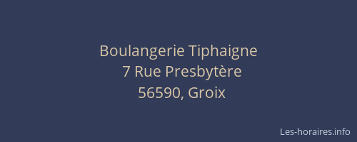 Boulangerie Tiphaigne