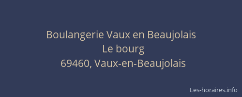 Boulangerie Vaux en Beaujolais