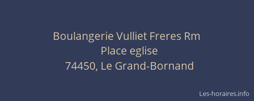 Boulangerie Vulliet Freres Rm