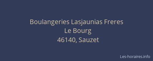 Boulangeries Lasjaunias Freres