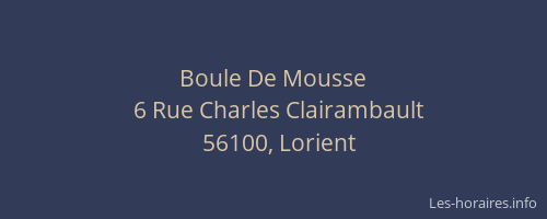 Boule De Mousse