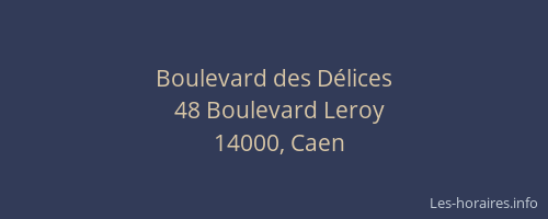 Boulevard des Délices