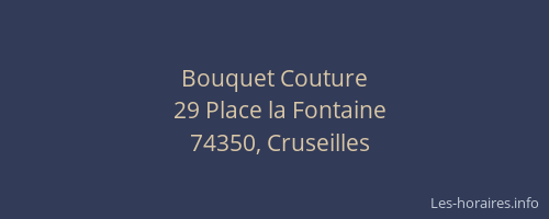 Horaires Bouquet Couture Place La Fontaine Cruseilles