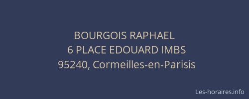 BOURGOIS RAPHAEL