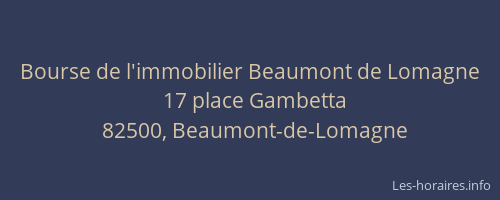 Bourse de l'immobilier Beaumont de Lomagne
