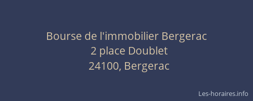 Bourse de l'immobilier Bergerac