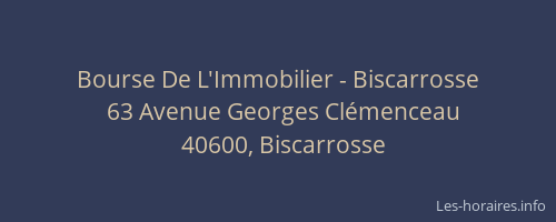 Bourse De L'Immobilier - Biscarrosse
