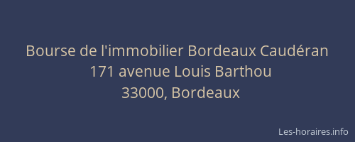 Bourse de l'immobilier Bordeaux Caudéran