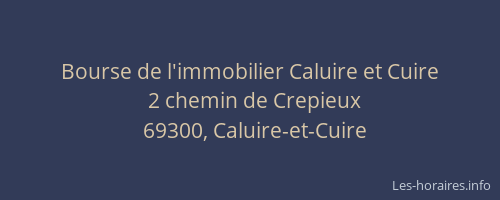 Bourse de l'immobilier Caluire et Cuire