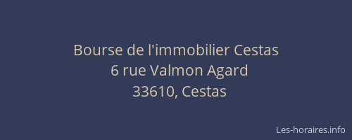 Bourse de l'immobilier Cestas