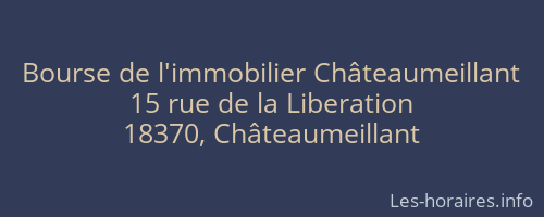 Bourse de l'immobilier Châteaumeillant