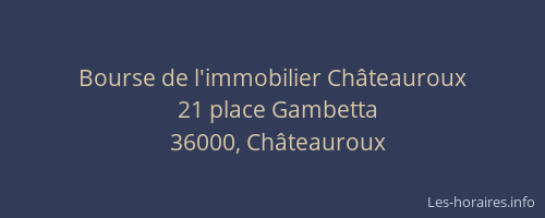 Bourse de l'immobilier Châteauroux