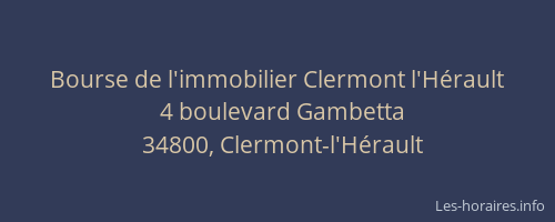 Bourse de l'immobilier Clermont l'Hérault