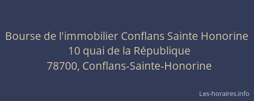 Bourse de l'immobilier Conflans Sainte Honorine
