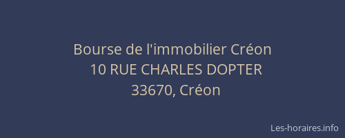 Bourse de l'immobilier Cr&eacute;on