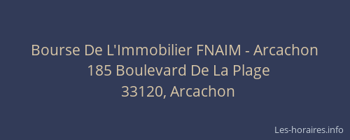 Bourse De L'Immobilier FNAIM - Arcachon