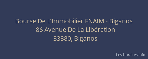 Bourse De L'Immobilier FNAIM - Biganos