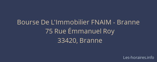 Bourse De L'Immobilier FNAIM - Branne