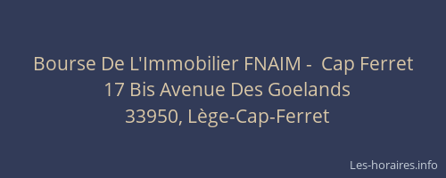 Bourse De L'Immobilier FNAIM -  Cap Ferret