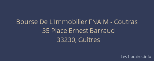 Bourse De L'Immobilier FNAIM - Coutras
