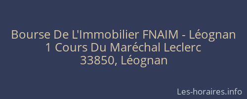 Bourse De L'Immobilier FNAIM - Léognan