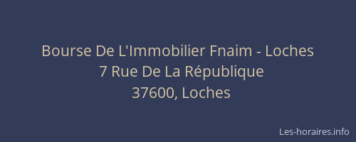 Bourse De L'Immobilier Fnaim - Loches