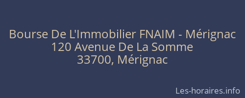 Bourse De L'Immobilier FNAIM - Mérignac