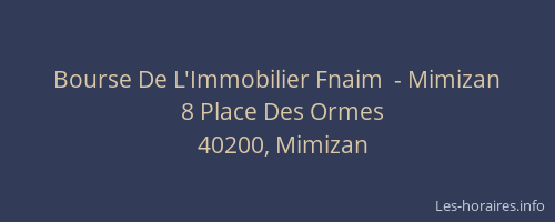 Bourse De L'Immobilier Fnaim  - Mimizan