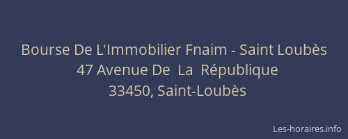 Bourse De L'Immobilier Fnaim - Saint Loubès